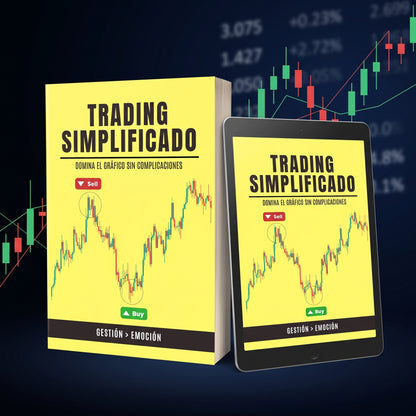 Trading Simplificado: Entradas, Gestión de Riesgo y Psicología